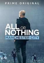 Watch All or Nothing: Manchester City Zmovie