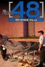 Watch The First 48: Revenge Kills Zmovie