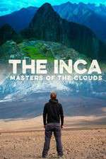 Watch The Inca Masters of the Clouds Zmovie