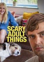 Watch Scary Adult Things Zmovie