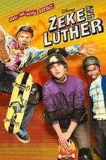 Watch Zeke and Luther Zmovie