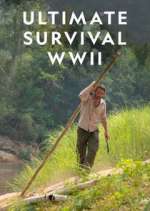 Watch Ultimate Survival WWII Zmovie