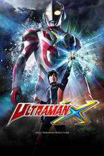 Watch Ultraman X Zmovie