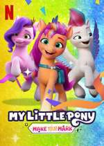 Watch My Little Pony: Make Your Mark Zmovie