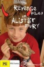Watch The Revenge Files of Alistair Fury Zmovie