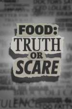 Watch Food Truth or Scare Zmovie