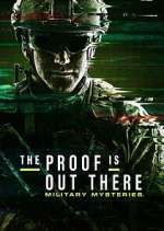 The Proof Is Out There: Military Mysteries zmovie