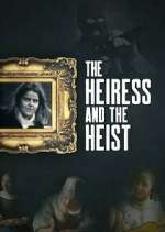 Watch The Heiress and the Heist Zmovie