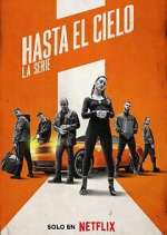 Watch Hasta el cielo: La serie Zmovie