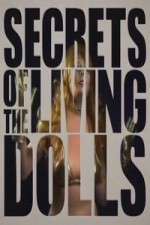 Watch Secrets of the Living Dolls Zmovie