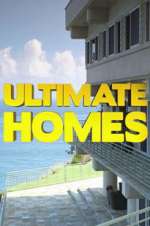 Watch Ultimate Homes Zmovie