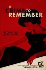 Watch A Crime to Remember Zmovie