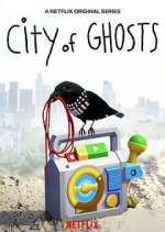Watch City of Ghosts Zmovie