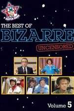 Watch Bizarre Zmovie