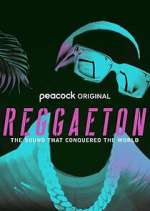 Watch Reggaeton: The Sound that Conquered the World Zmovie