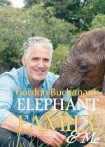 Watch Gordon Buchanan: Elephant Family & Me Zmovie