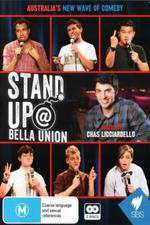 Watch Stand Up At Bella Union Zmovie