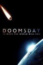 Watch Doomsday: 10 Ways the World Will End Zmovie
