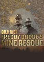 Watch Gold Rush: Mine Rescue with Freddy & Juan Zmovie