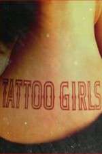 Watch Tattoo Girls Zmovie