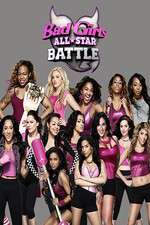 Watch Bad Girls All Star Battle Zmovie