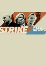 Watch Strike: Inside the Unions Zmovie
