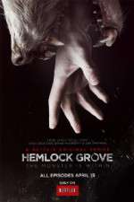 Watch Hemlock Grove Zmovie
