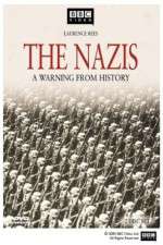 Watch The Nazis A Warning from History Zmovie