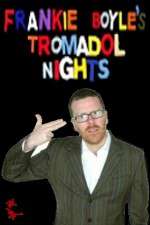 Watch Frankie Boyle's Tramadol Nights Zmovie