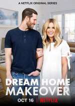 Watch Dream Home Makeover Zmovie