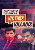 Watch Menendez Brothers: Victims or Villains Zmovie