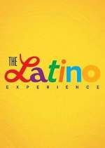 Watch The Latino Experience Zmovie