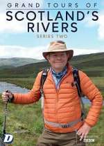 Watch Grand Tours of Scotland's Rivers Zmovie