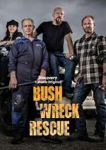 Watch Bush Wreck Rescue Zmovie