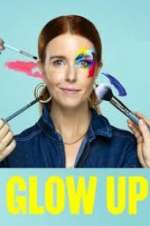 Watch Glow Up: Britain\'s Next Make-Up Star Zmovie