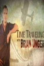 Watch Time Traveling with Brian Unger Zmovie