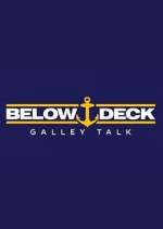 Watch Below Deck Galley Talk Zmovie