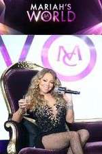 Watch Mariahs World Zmovie