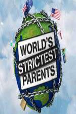 Watch The World's Strictest Parents Zmovie