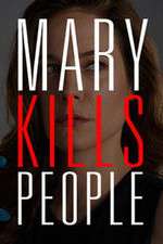 Watch Mary Kills People Zmovie