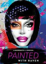 Watch Painted with Raven Zmovie