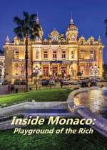 Watch Inside Monaco: Playground of the Rich Zmovie