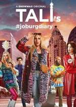Watch Tali's Joburg Diary Zmovie