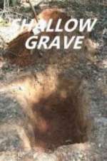 Watch Shallow Grave Zmovie