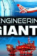 Watch Engineering Giants Zmovie