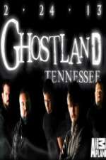 Watch Ghostland Tennessee Zmovie