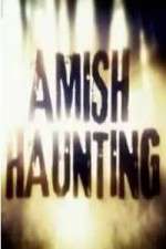 Watch Amish Haunting Zmovie