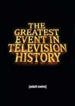 Watch The Greatest Event in Television History Zmovie