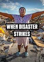 Watch When Disaster Strikes Zmovie