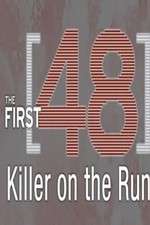 Watch The First 48: Killer on the Run Zmovie